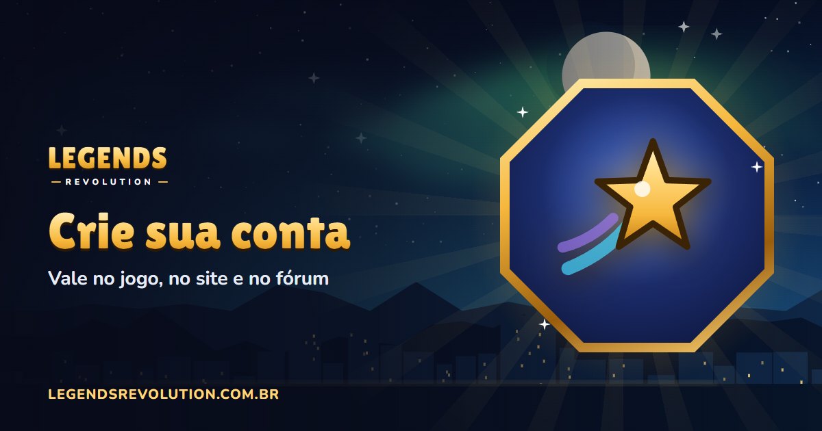 Criar conta grátis · Legends Revolution